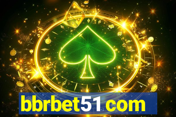 bbrbet51 com